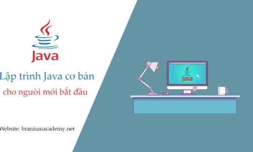 Khóa học lập trình Java cơ bản